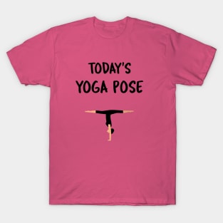 Today's Yoga Pose - Handstand T-Shirt